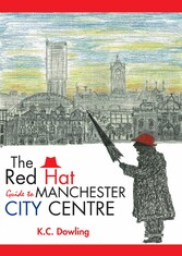 The Red Hat Guide to Manchester City Centre