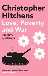 Love, Poverty and War