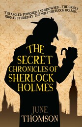 The Secret Chronicles of Sherlock Holmes