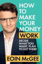 How to Make Your Money Work