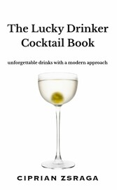 The Lucky Drinker Cocktail Book