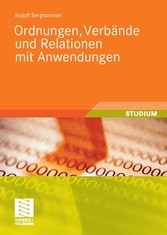 Ordnungen, Verbände und Relationen mit Anwendungen