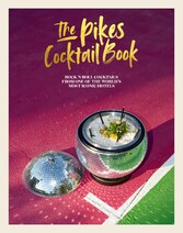 The Pikes Cocktail Book