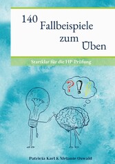 140 Fallbeispiele zum Üben