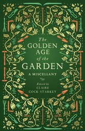 The Golden Age of the Garden