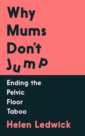 Why Mums Don't Jump