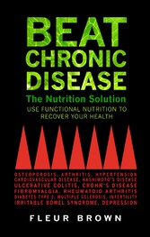 Beat Chronic Disease - The Nutrition Solution