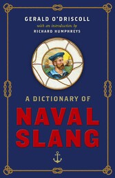 A Dictionary of Naval Slang