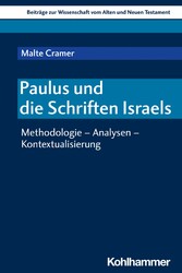 Paulus und die Schriften Israels