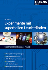 Experimente mit superhellen Leuchtdioden