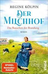 Der Milchhof - Das Rauschen der Brandung