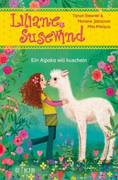 Liliane Susewind - Ein Alpaka will kuscheln