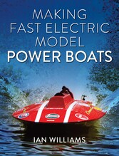 Making Fast Electric Model Power Boats