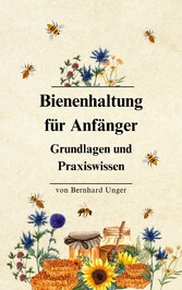 Bienenhaltung für Anfänger