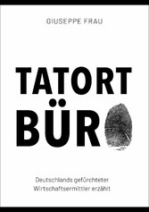 Tatort Büro