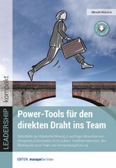 Power-Tools für den direkten Draht ins Team