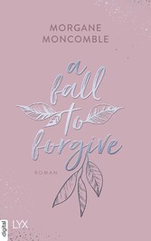 A Fall to Forgive