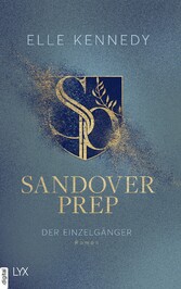 Sandover Prep - Der Einzelgänger