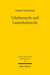 Urheberrecht und Lauterkeitsrecht