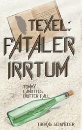 Texel:Fataler Irrtum