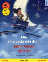 Min allra vackraste dröm - ???? ??????? ?????? ?????? (svenska - bengaliska)