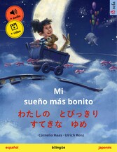 Mi sueño más bonito - ?????????????????? (español - japonés)