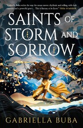 Saints of Storm and Sorrow