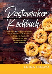 Pastamaker Kochbuch