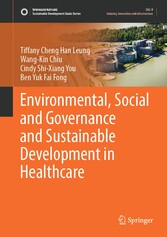 Environmental, Social and Governance and Sustainable Development in Healthcare