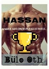 Hassan. Magier aus einer Parallelwelt