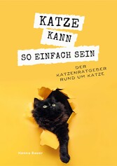 Katze kann so einfach sein