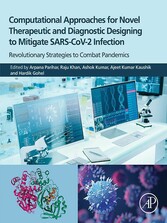 Computational Approaches for Novel Therapeutic and Diagnostic Designing to Mitigate SARS-CoV2 Infection