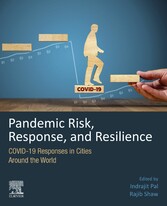 Pandemic Risk, Response, and Resilience