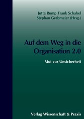 Auf dem Weg in die Organisation 2.0.