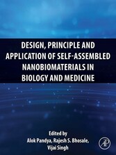 Design, Principle and Application of Self-Assembled Nanobiomaterials in Biology and Medicine