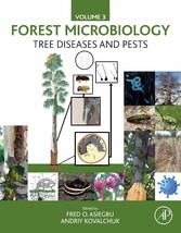 Forest Microbiology Vol.3_Tree Diseases and Pests