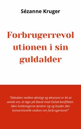 Forbrugerrevolutionen i sin guldalder