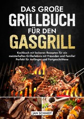 Das große Grillbuch für den Gasgrill