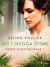 Ást í skugga óttans (Rauðu ástarsögurnar 2)