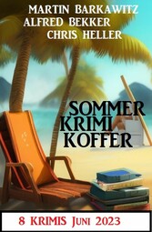 Sommer Krimi Koffer Juni 2023: 8 Krimis