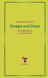 Gruppe und Graus