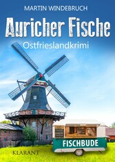 Auricher Fische. Ostfrieslandkrimi