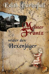 Meister Frantz wider den Hexenjäger