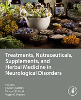 Treatments, Nutraceuticals, Supplements, and Herbal Medicine in Neurological Disorders