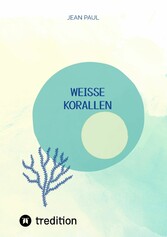 weiße Korallen