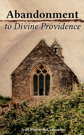 Abandonment to Divine Providence