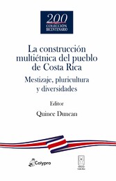 La construcción multiétnica del pueblo de Costa Rica