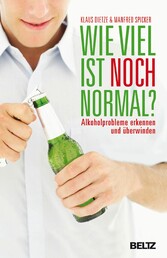 Wie viel ist noch normal?