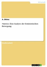 #metoo. Eine Analyse der feministischen Bewegung