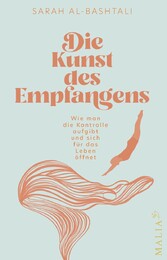 Die Kunst des Empfangens